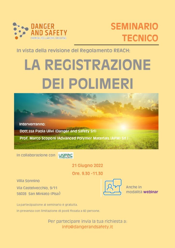 Seminario Tecnico LA REGISTRAZIONE DEI POLIMERI Danger Safety